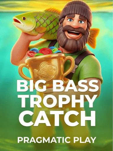 Big Bass Trophy Catch
